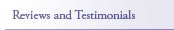 Reviews and Testimonials